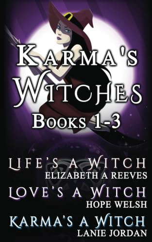 Karma's Witches Books 1-3: Life's a Witch, Love's a Witch, Karma's a Witch poster