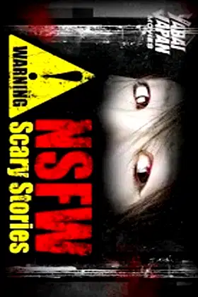 Warning: NSFW Scary Stories poster