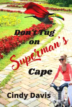 Don't Tug on Superman's Cape (Joy Wagner Mysteries) poster