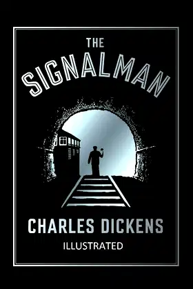 The Signal-Man Illustrated poster