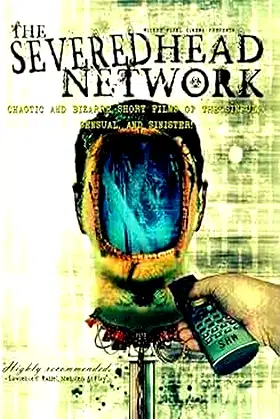 The Severed Head Network poster