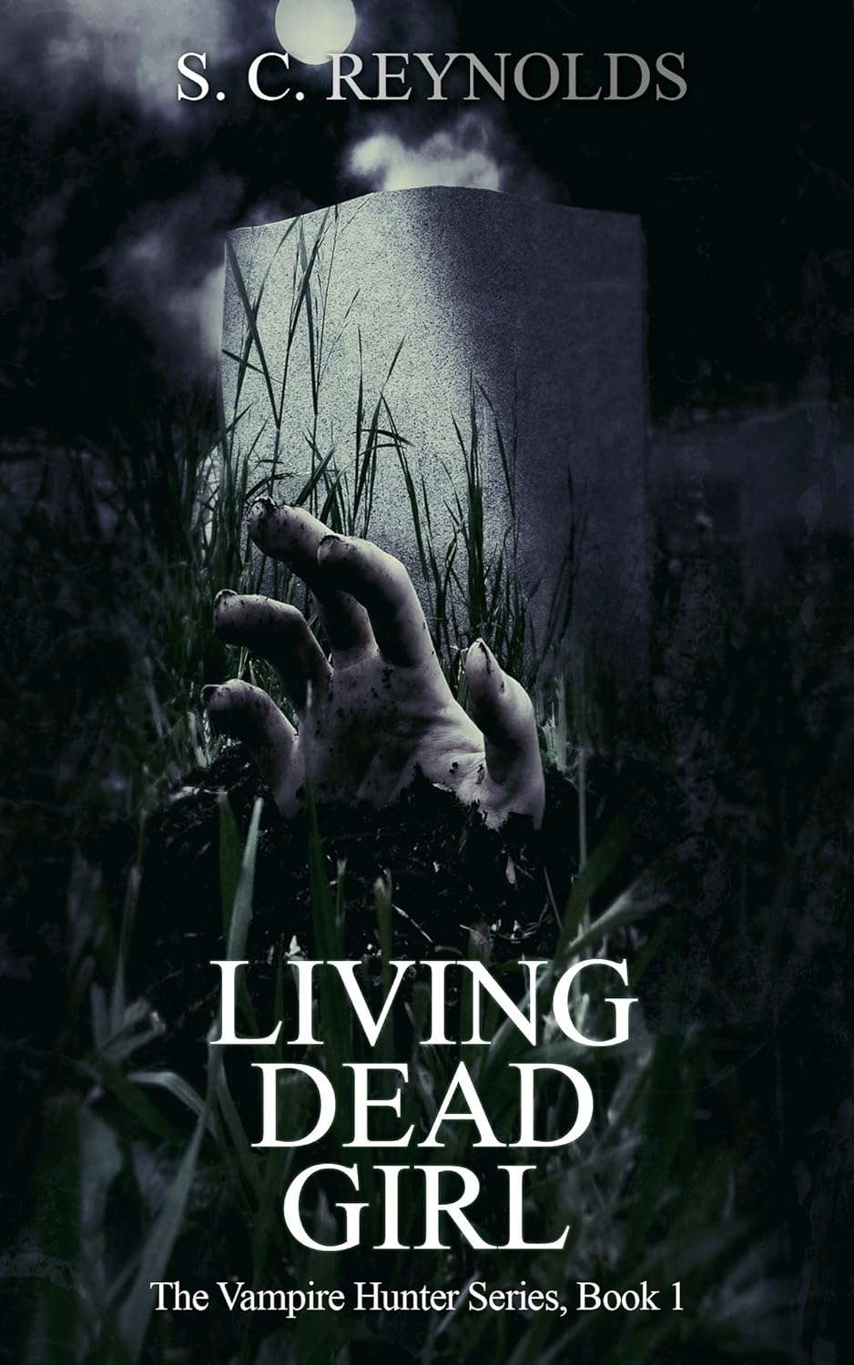 Living Dead Girl (Vampire Hunter Book 1) poster