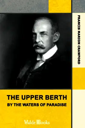 The Upper Berth; By the Waters of Paradise poster