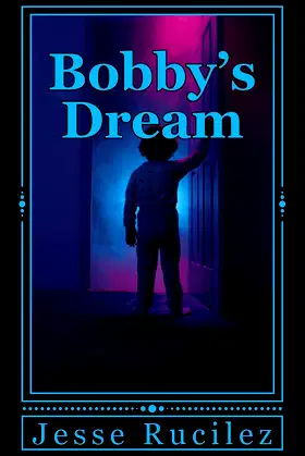 Bobby's Dream poster