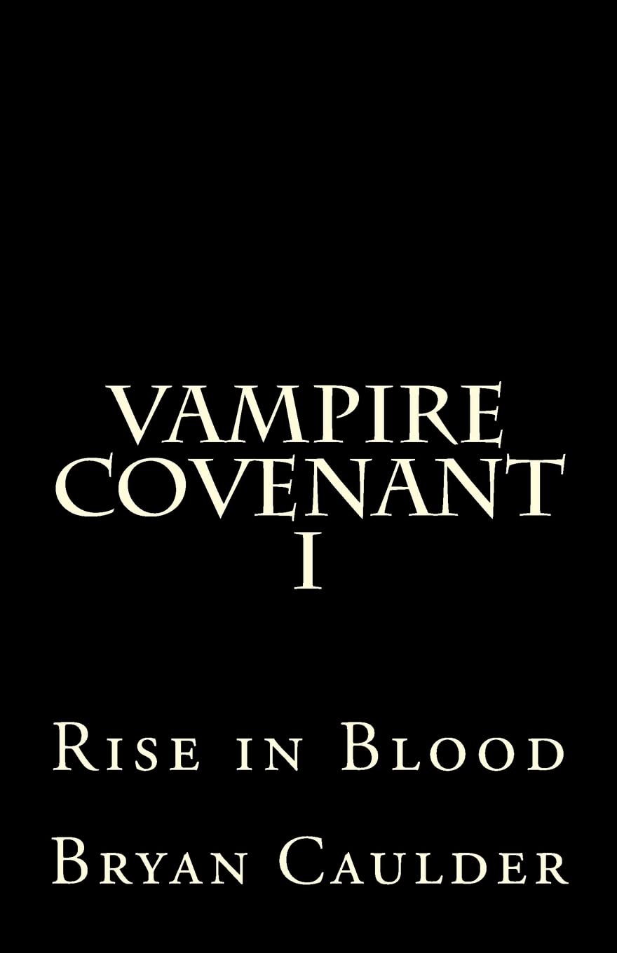 Vampire Covenant I: Rise in Blood poster