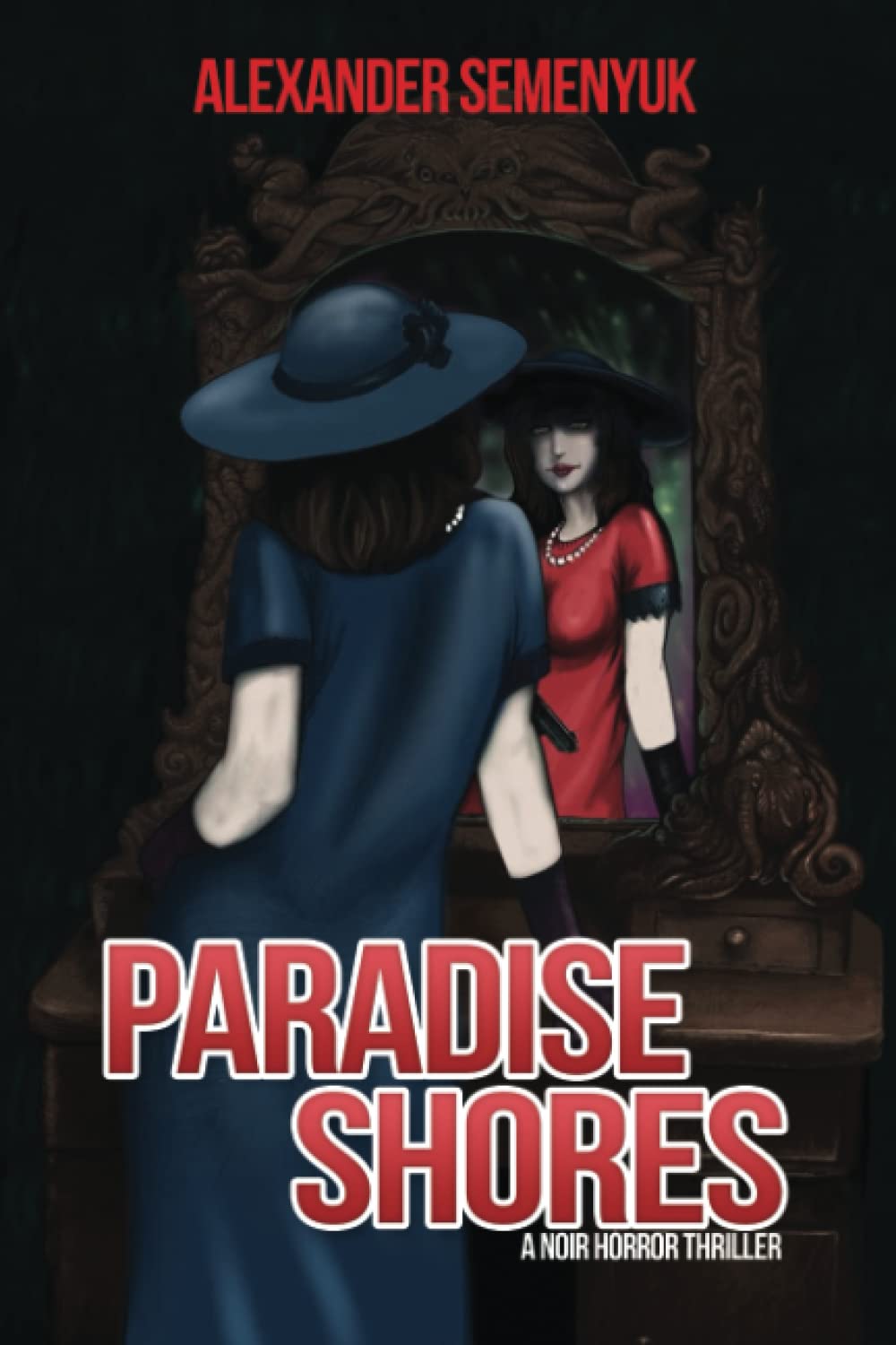Paradise Shores: A Noir Horror Thriller (The Paradise Series) poster