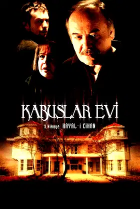 Kabuslar Evi: Hayal-i Cihan poster