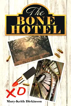 The Bone Hotel poster