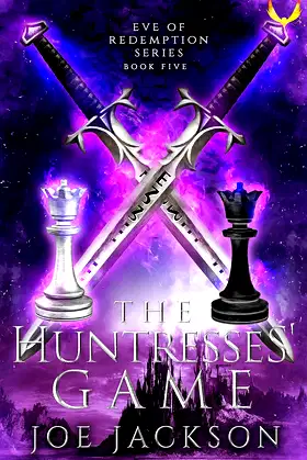 The Huntresses' Game (Eve of Redemption Book 5) poster