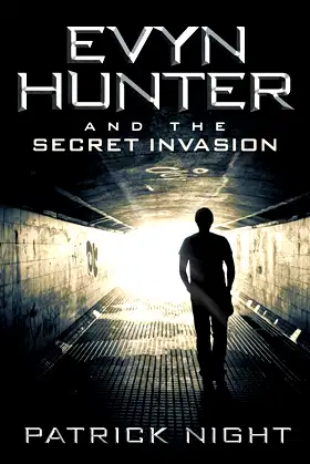 Evyn Hunter and the Secret Invasion poster