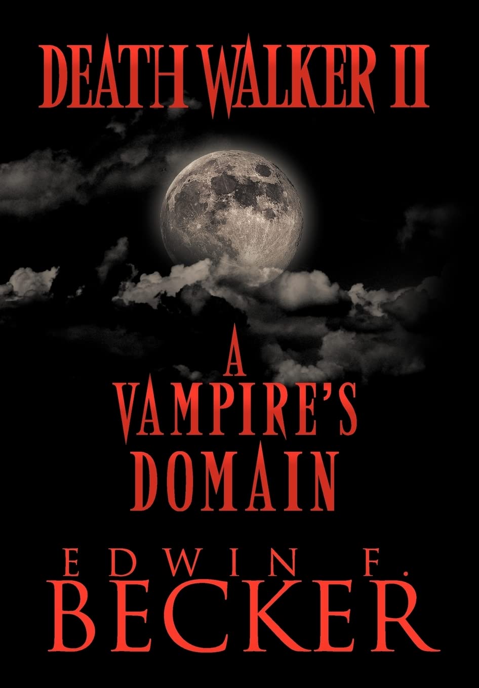 Deathwalker II: A Vampire's Domain poster