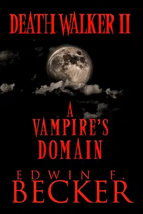 Deathwalker II: A Vampire's Domain poster