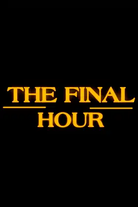 The Final Hour poster
