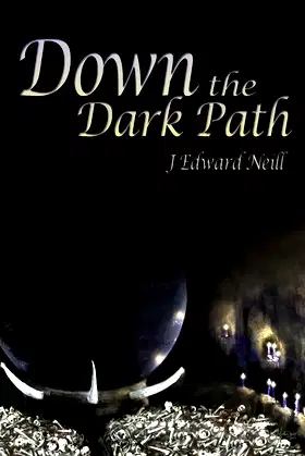 Down the Dark Path (Tyrants of the Dead) poster
