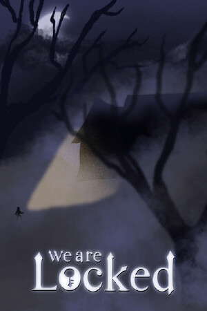 We Are Locked poster