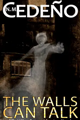 The Walls Can Talk: A Bad Vibes Removal Services Novel poster
