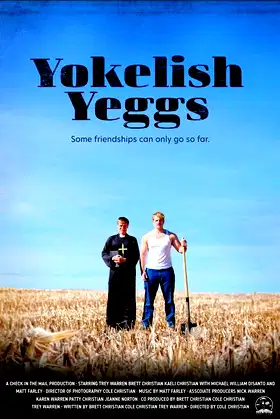 Yokelish Yeggs poster