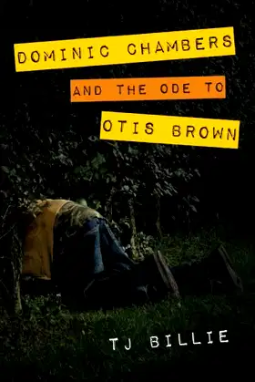 Dominic Chambers and the Ode to Otis Brown poster