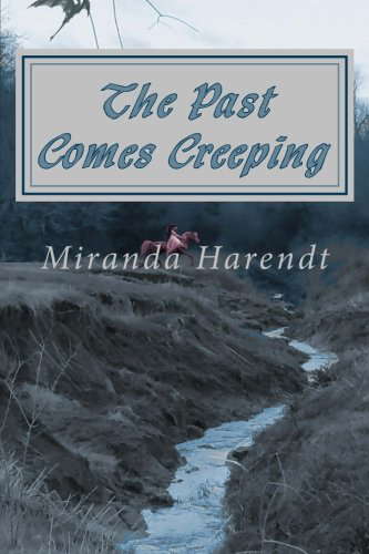 The Past Comes Creeping (The Aerallon Chronicles) poster