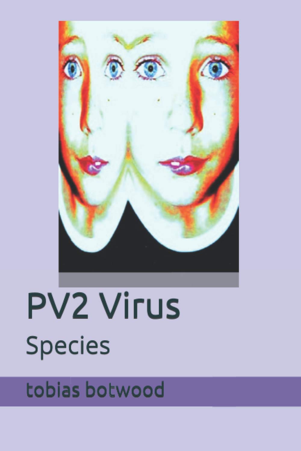 PV2 Virus: Species poster
