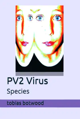 PV2 Virus: Species poster