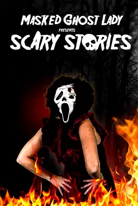 Masked Ghost Lady Presents Scary Stories poster