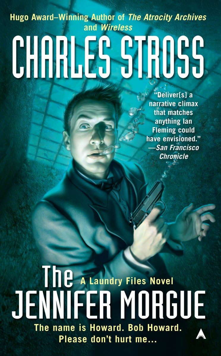 The Jennifer Morgue (A Laundry Files Novel) poster
