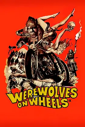 Werewolves on Wheels poster