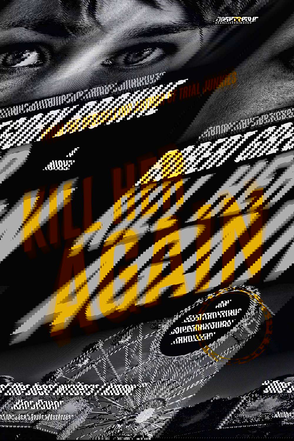 Kill Her Again (A Fourth Dimension Thriller Book 3) poster