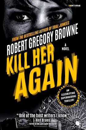 Kill Her Again (A Fourth Dimension Thriller Book 3) poster