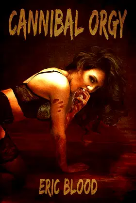 Cannibal Orgy poster