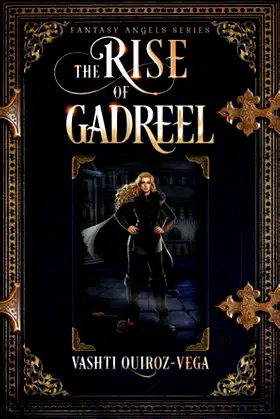 The Rise of Gadreel (Fantasy Angels Series) poster