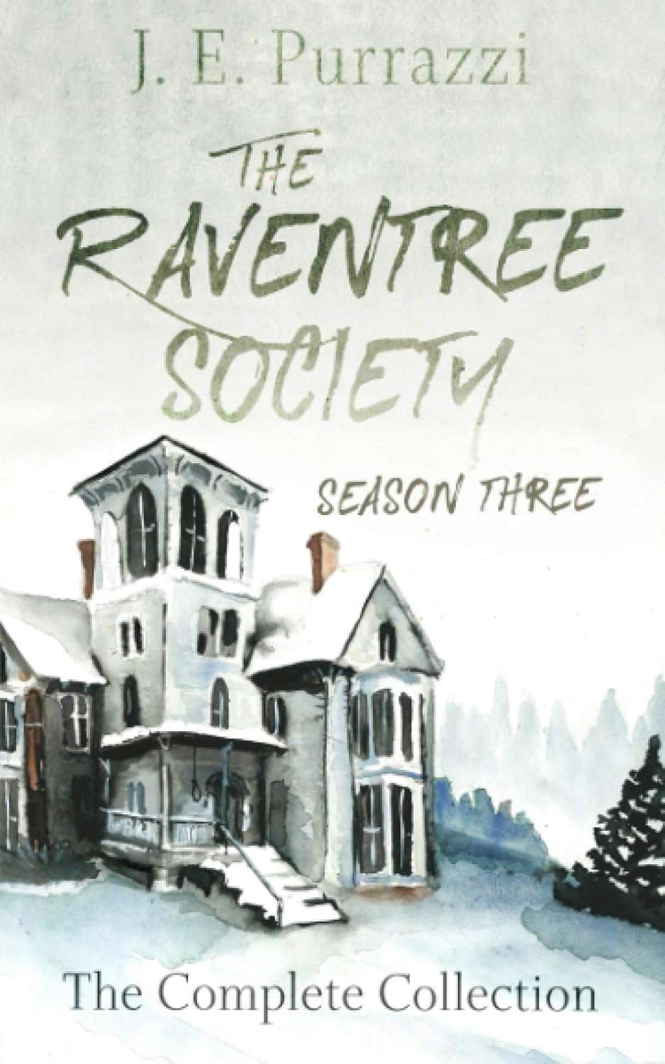 The Raventree Society; Season Three Complete Collection poster