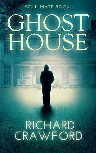 Ghost House (Soul Mate Book 1) poster