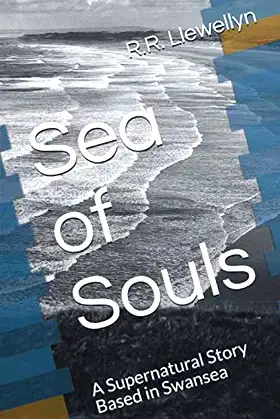 Sea of Souls: A Supernatural Story Based in Swansea poster