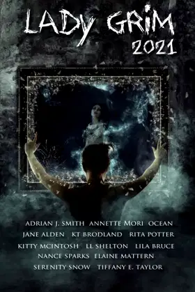 Lady Grim 2021: A Halloween Anthology poster