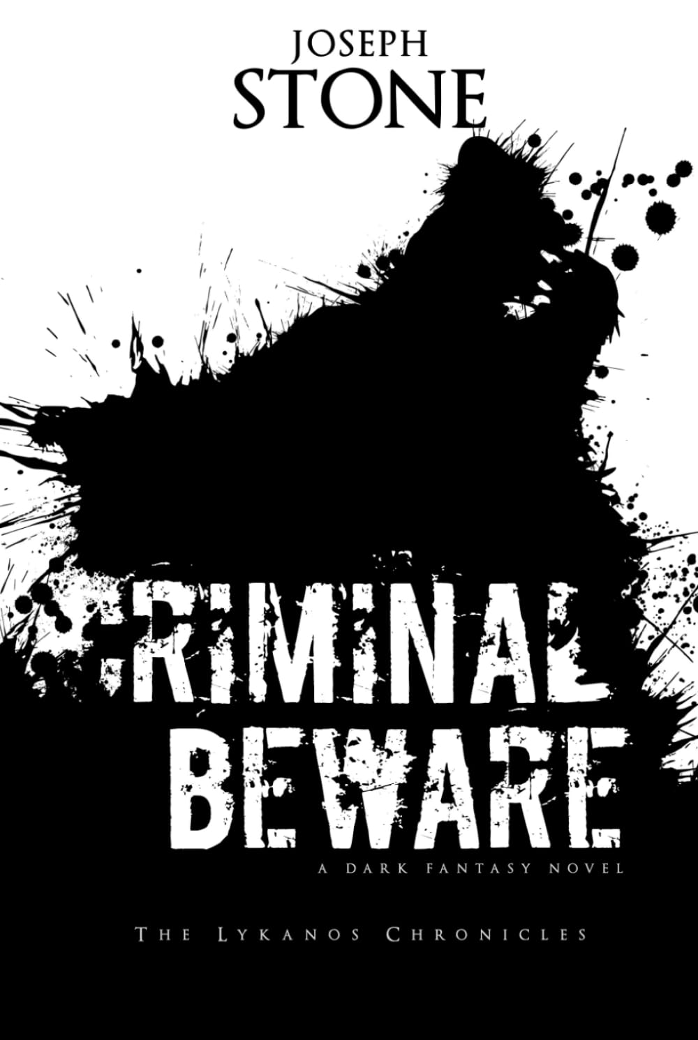 Criminal Beware (The Lykanos Chronicles) poster