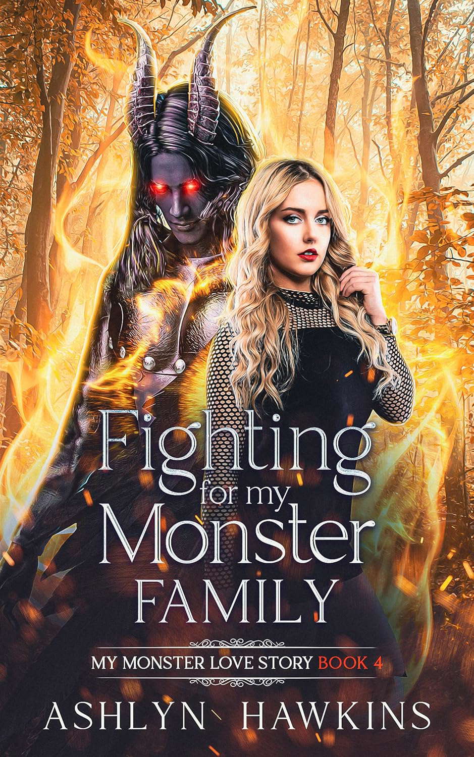 Fighting for my Monster Family (My Monster Love Story Book 4) poster