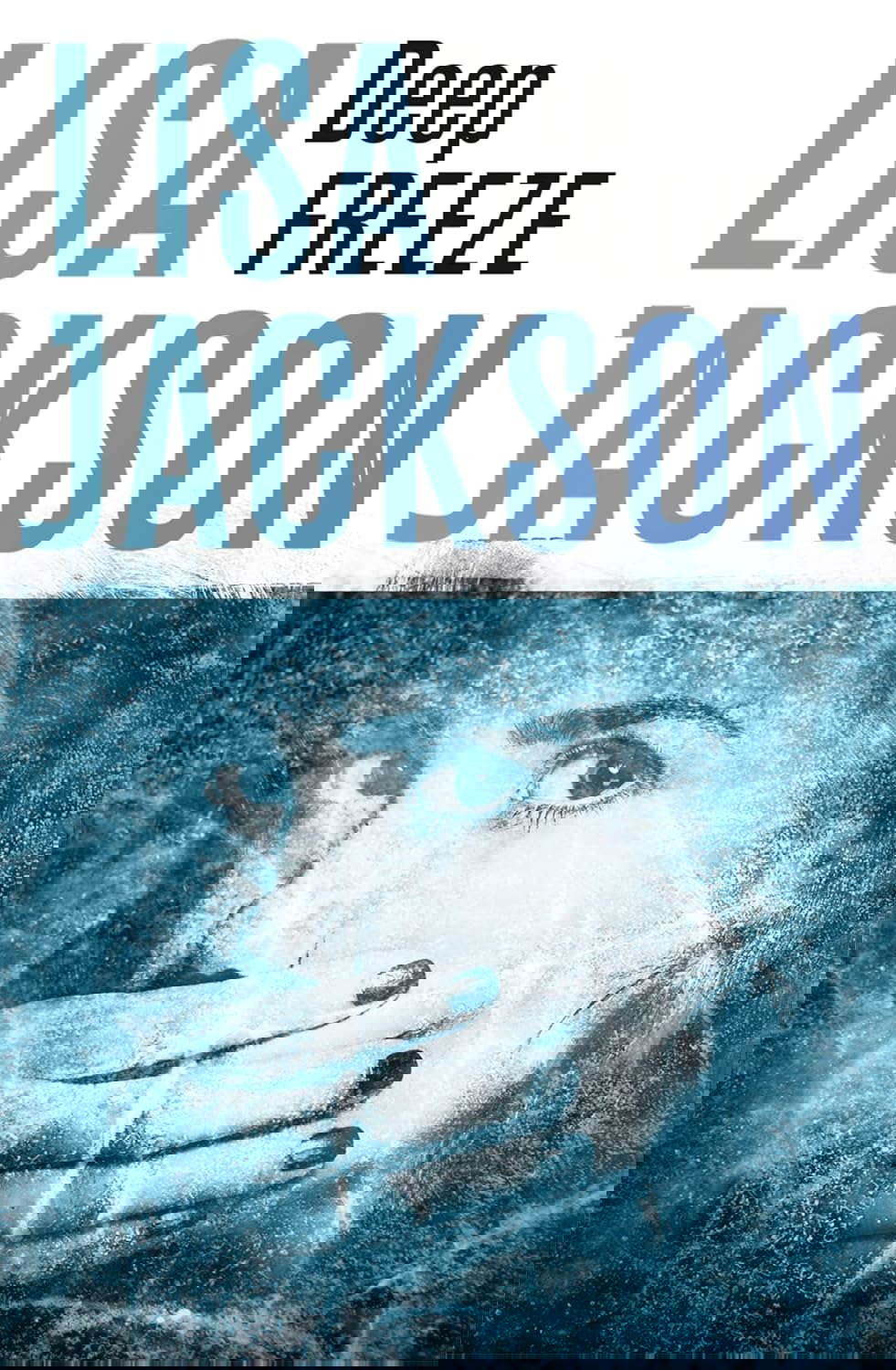 Deep Freeze: West Coast 1 poster