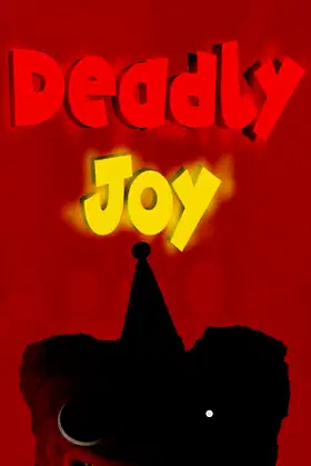 Deadly Joy poster