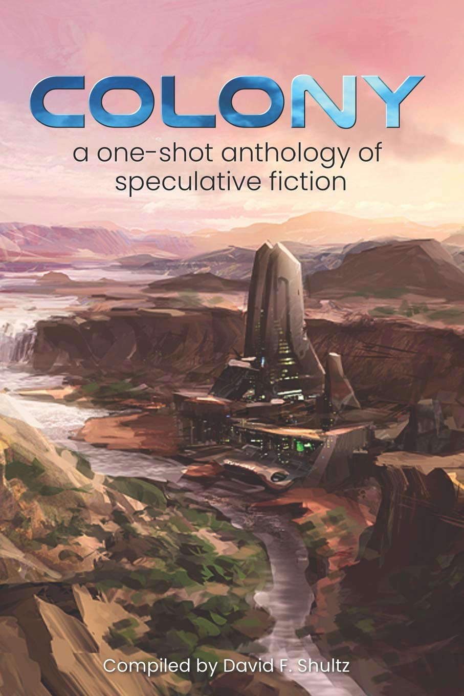 Colony: A one-shot anthology of speculative fiction poster
