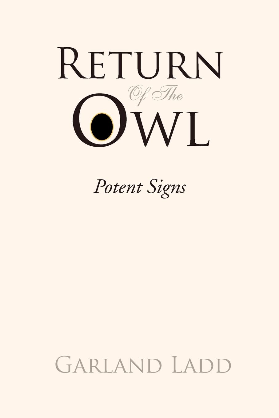 RETURN OF THE OWL: Potent Signs poster