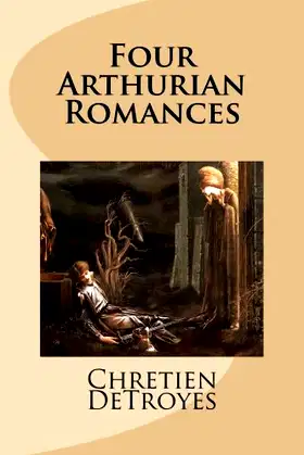Four Arthurian Romances poster