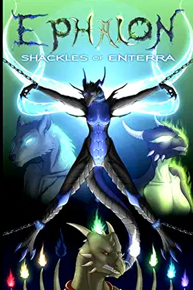 Ephalon - Shackles of Enterra (Ephalon - medieval arc) poster