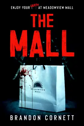 The Mall: A Sci-Fi Horror Thriller poster