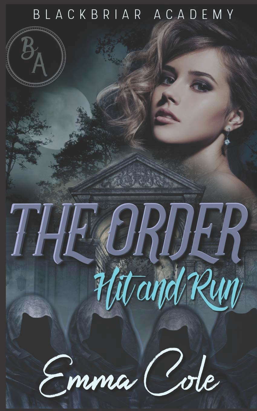 The Order: Hit and Run (Blackbriar Academy) poster