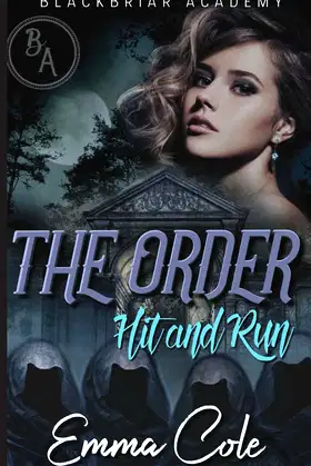 The Order: Hit and Run (Blackbriar Academy) poster