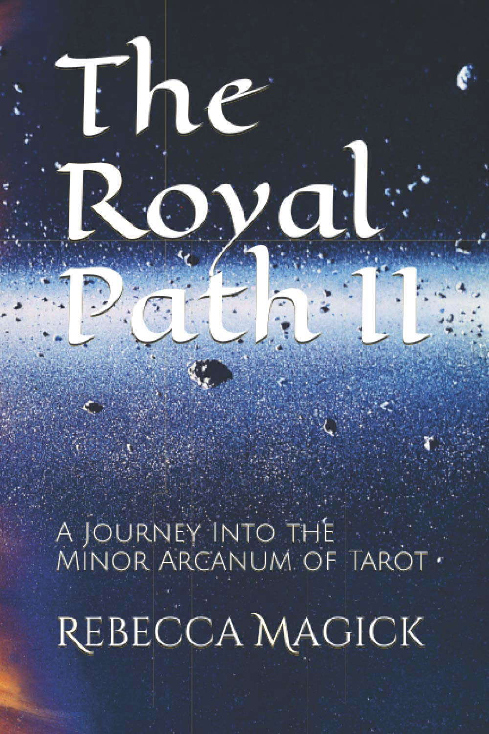 The Royal Path II: A Journey Into the Minor Arcanum of Tarot poster