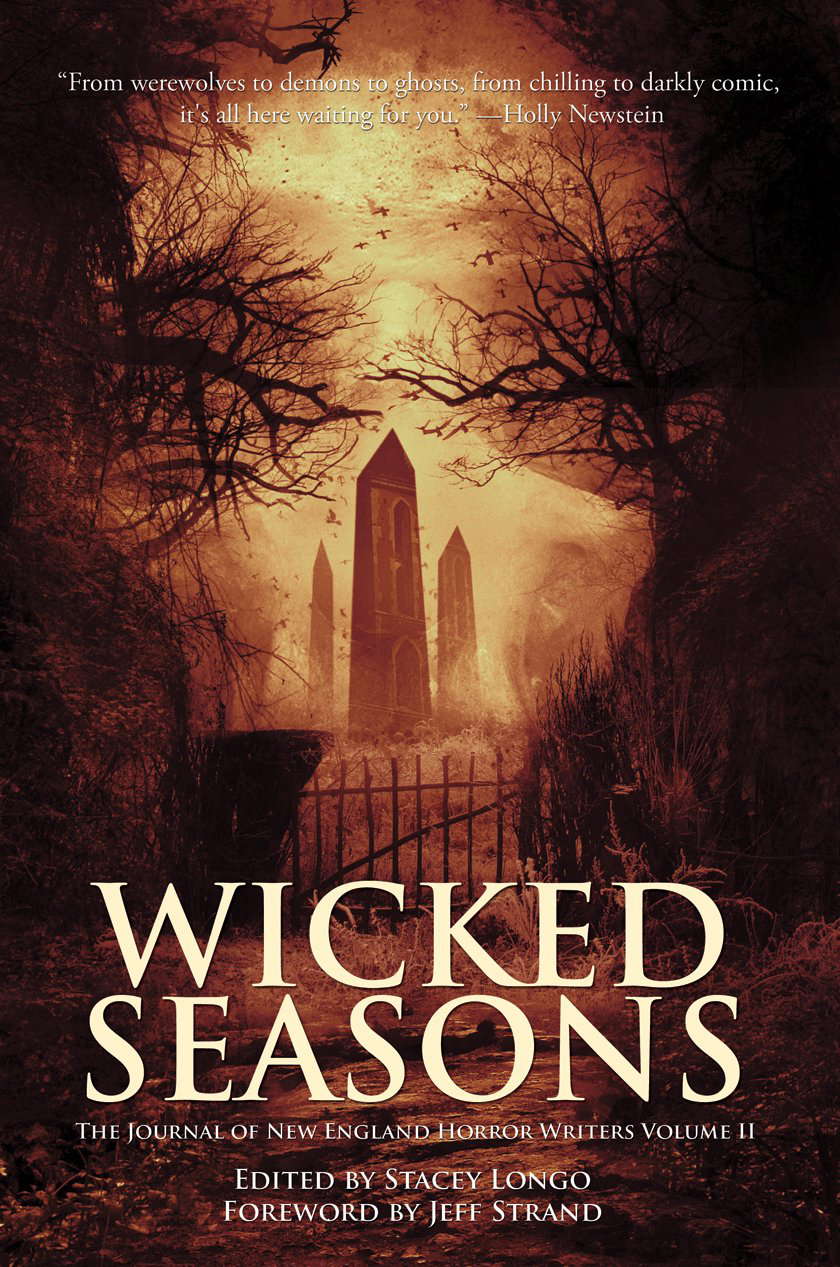 Wicked Seasons: The Journal of New England Horror Writers, Volume II poster