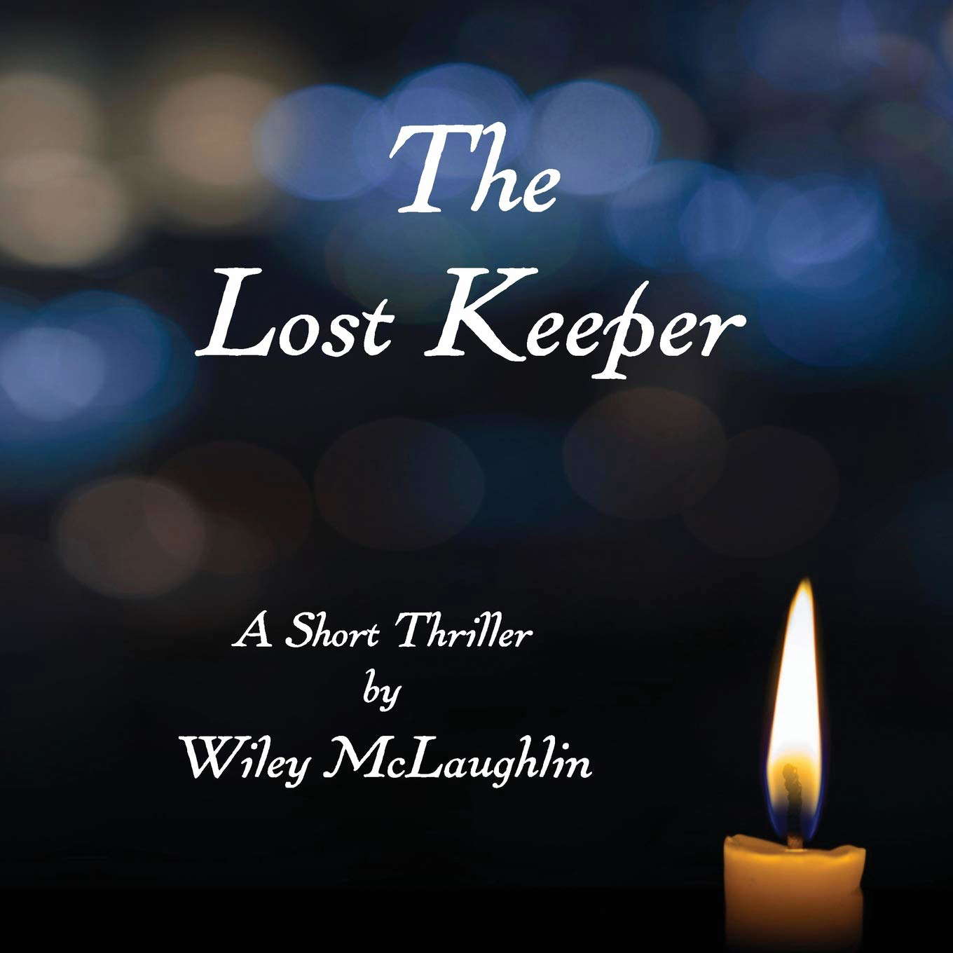 The Lost Keeper: A Short Thriller (Lighthouse) poster